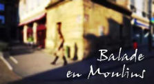 Balade en Moulins